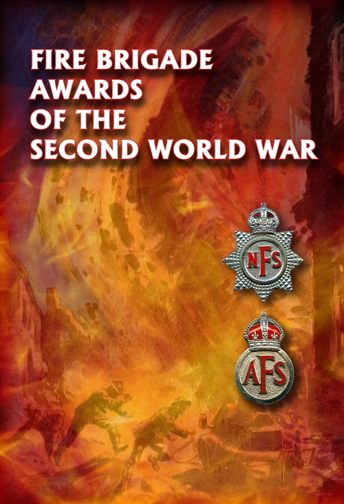Fire Brigade Awards of the Second World War
